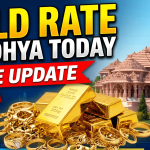 Gold Rate in Ayodhya Today